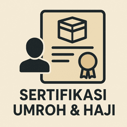 Sertifikasi Umroh & Haji Khusus (LS-UHK)